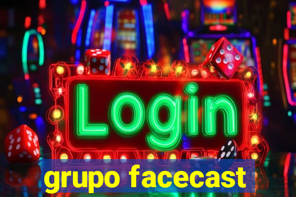 grupo facecast